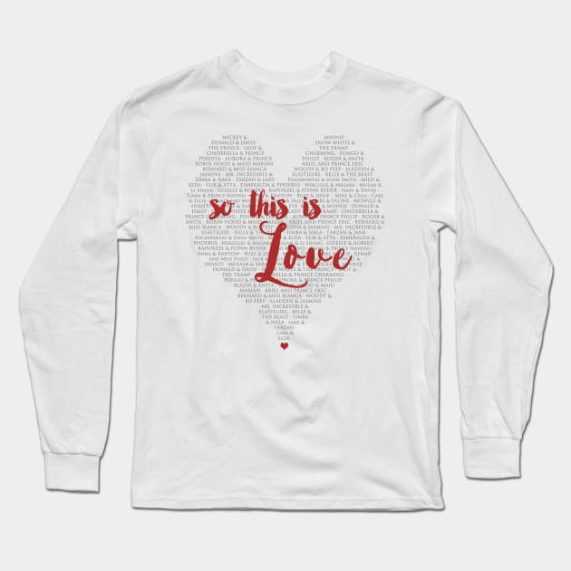 So this is love Long Sleeve T-Shirt by supergirljennie